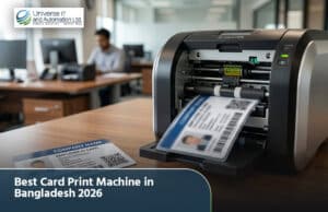 Best Card Print Machine in Bangladesh 2026
